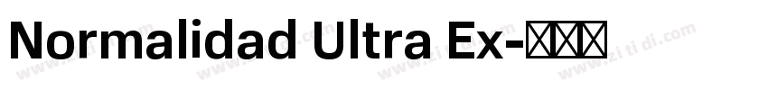 Normalidad Ultra Ex字体转换